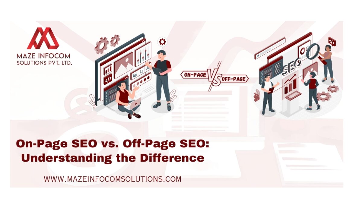 On-Page SEO vs. Off-Page SEO